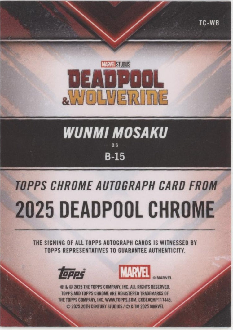 Wunmi Mosaku as B-15 2025 Topps Chrome Deadpool Refractor Auto #TC-WB