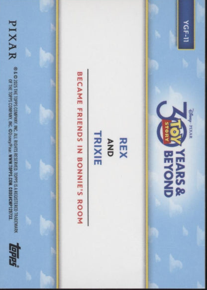 Rex / Trixie 2025 Topps Toy Story You Got a Friend in Me Shimmer Refractor 01/99
