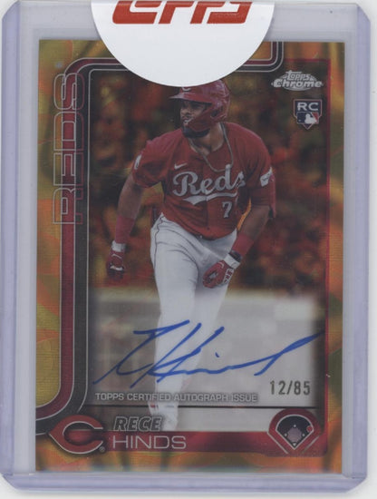 Rece Hinds 2025 Topps Chrome Gold Lava Refractor RC Auto 12/85 #RA-RH