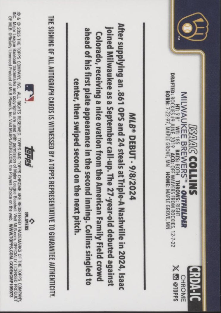 Isaac Collins 2025 Topps Chrome Green Refractor RC Auto 30/99 #CRDA-IC
