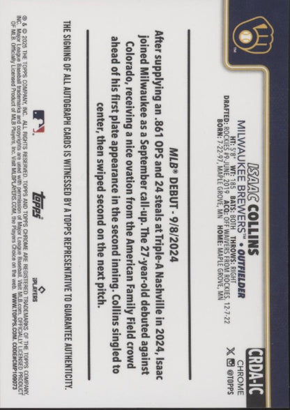 Isaac Collins 2025 Topps Chrome Green Refractor RC Auto 30/99 #CRDA-IC