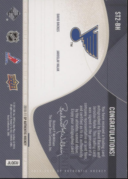 David Backes / Jaroslav Halak 2010-11 UD SP Authentic Times Autos #ST2-BH