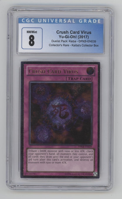 Crush Card Virus Yu-Gi-Oh! Duelist Pack Kaiba Collector's Rare #EN039 CGC 8