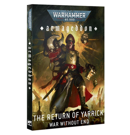 Warhammer 40K: Armageddon: The Return of Yarrick – War Without End