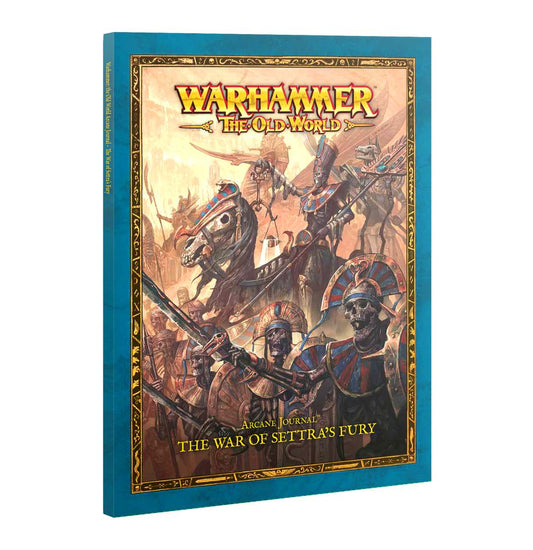 Warhammer The Old World: Arcane Journal - The War of Settra's Fury(Expected Release Date 10-18-2025)