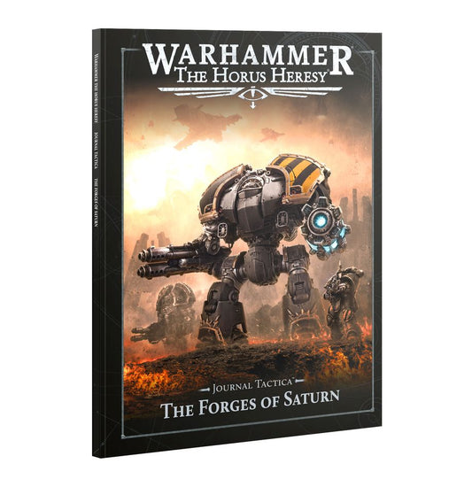 Warhammer The Horus Heresy: Journal Tactica - The Forges of Saturn(Releases 10-4-2025)