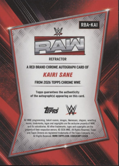 Kairi Sane 2026 Topps Chrome Red Brand Chrome Auto #RBA-KAI