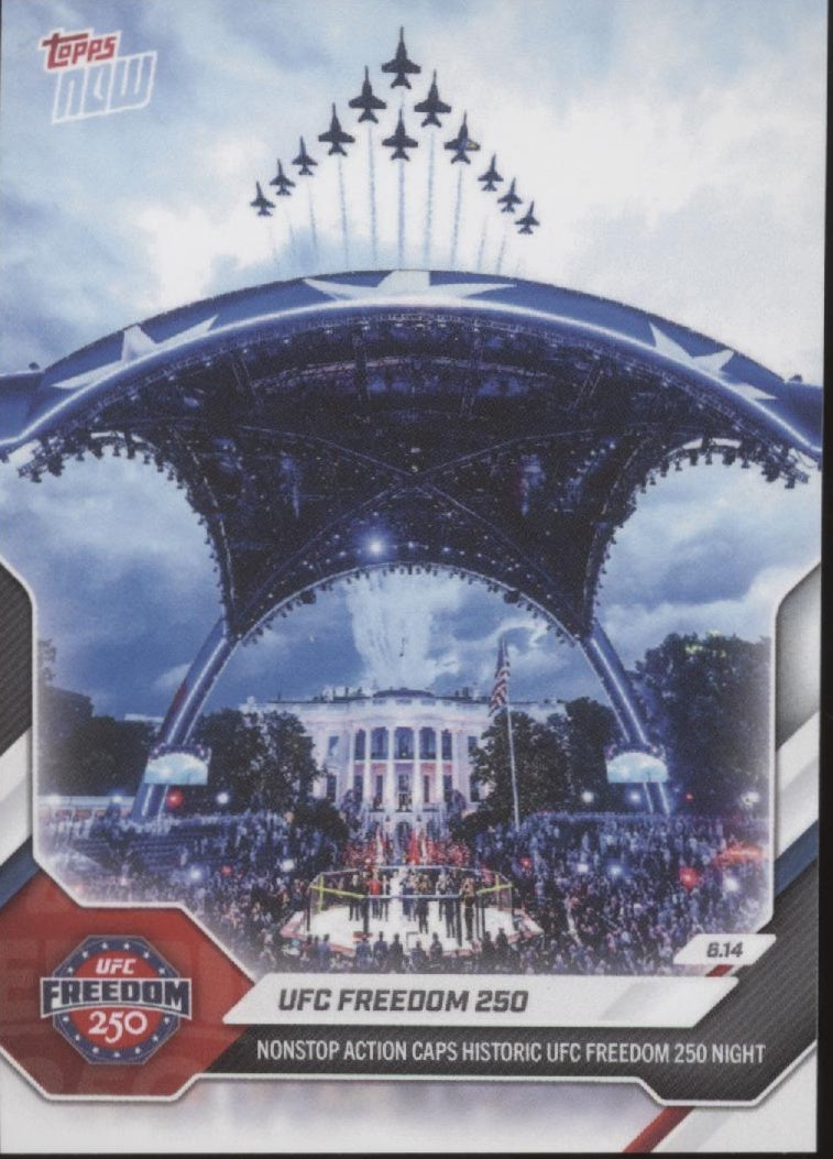 UFC Freedom 250 2026 Topps Now #24 #1