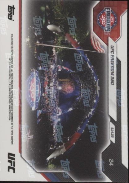 UFC Freedom 250 2026 Topps Now #24 #2
