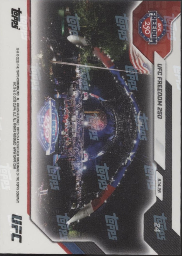 UFC Freedom 250 2026 Topps Now #24 #3