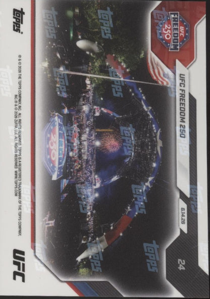 UFC Freedom 250 2026 Topps Now #24 #4