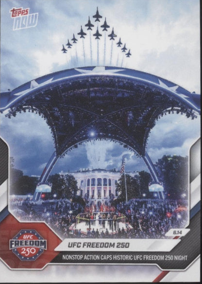 UFC Freedom 250 2026 Topps Now #24 #4