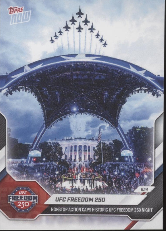 UFC Freedom 250 2026 Topps Now #24 #5