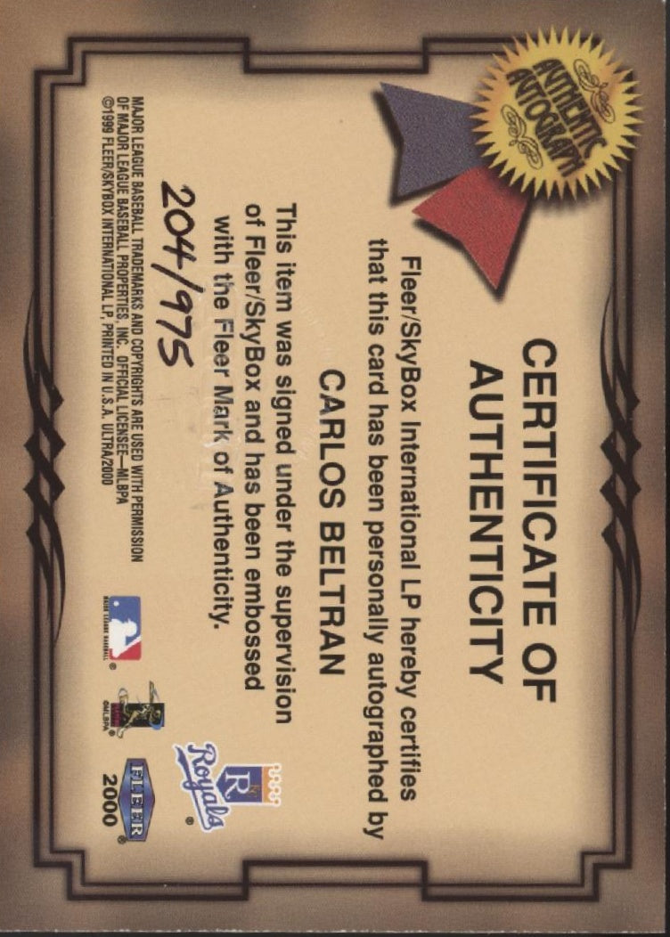 Carlos Beltran 1999 Fleer Ultra Fresh Ink Auto 204/975