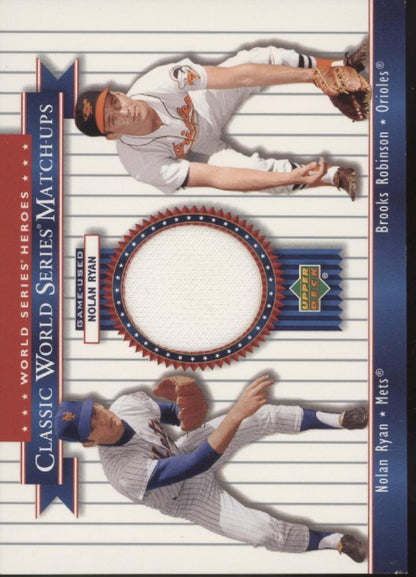 Nolan Ryan / Brooks Robinson 2002 Upper Deck World Series Heroes Swatch #MU69