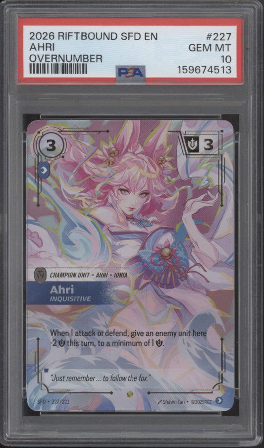 Ahri Riftbound Spiritforged Overnumber #227 PSA 10
