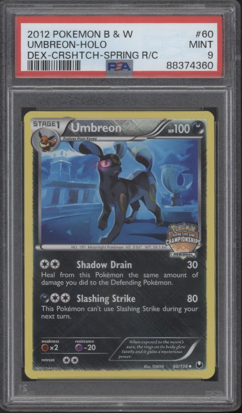 Umbreon Pokemon Black & White Spring Regional Champs Crosshatch Holo PSA 9