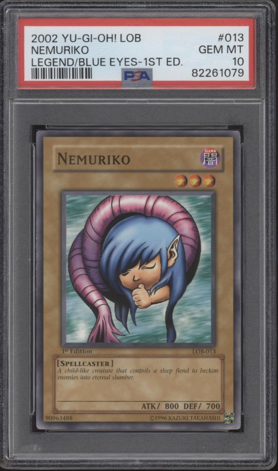 Nemuriko Yu-Gi-Oh! LOB 1st Edition #013 PSA 10