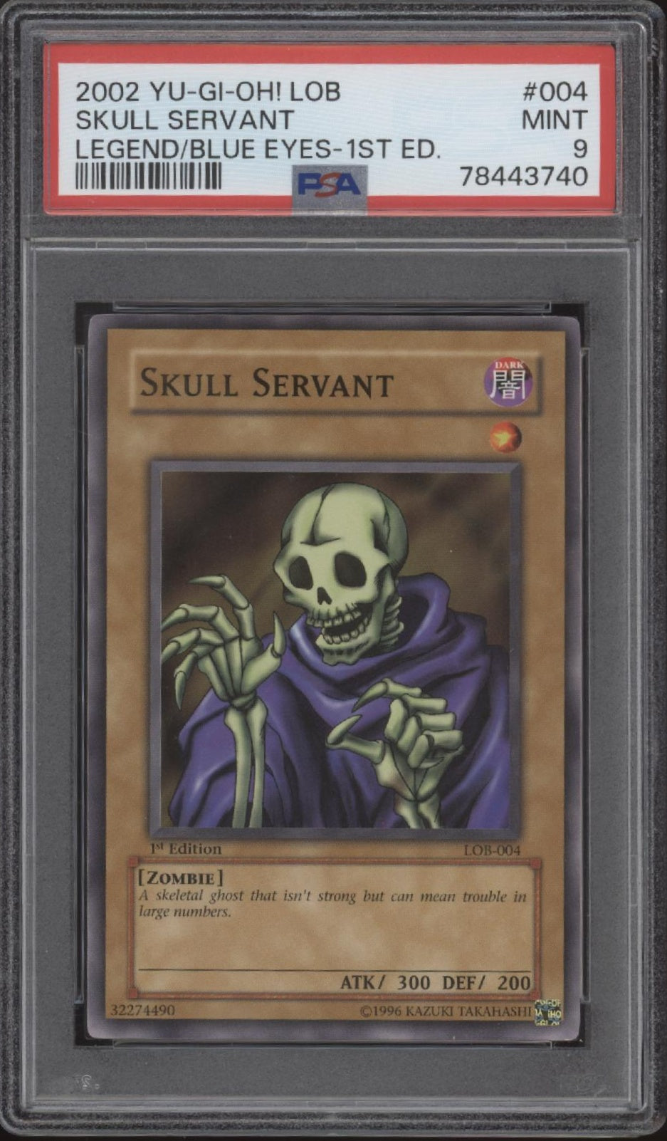 Skull Servant Yu-Gi-Oh! LOB 1st Edition #004 PSA 9