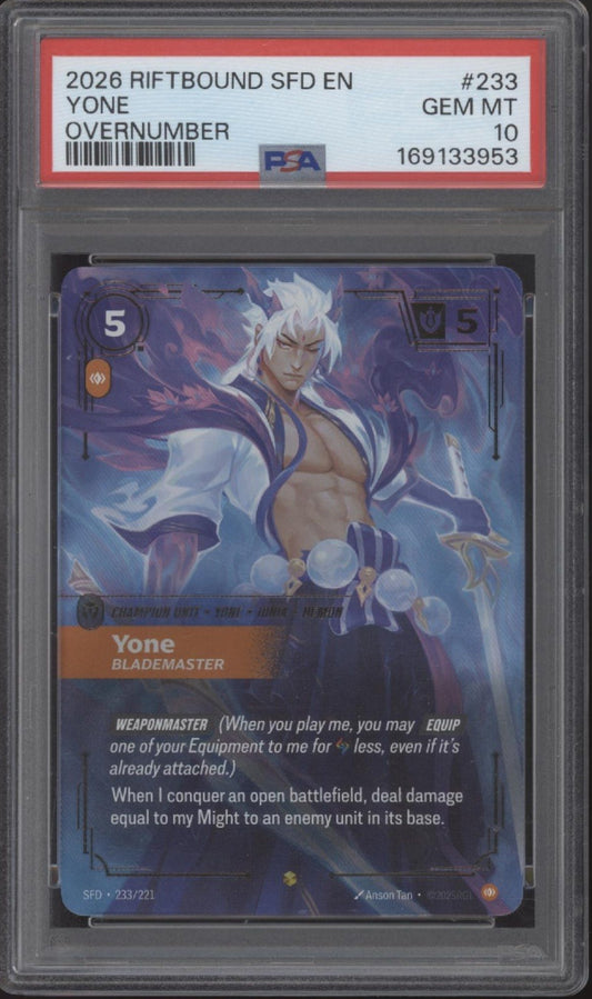 Yone Riftbound Spiritforged Overnumber #233 PSA 10