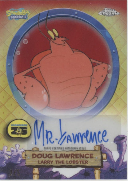Doug Lawrence 2025 Topps Chrome Spongebob Squarepants Auto #SA-LL