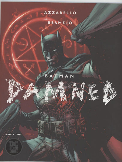 Batman Damned (2018 DC) #1-3 (2 Variants Of Each)