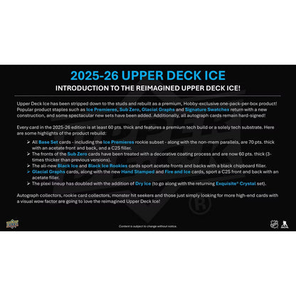 2025-26 Upper Deck Ice Hockey Hobby Box *Contact Us To Order*