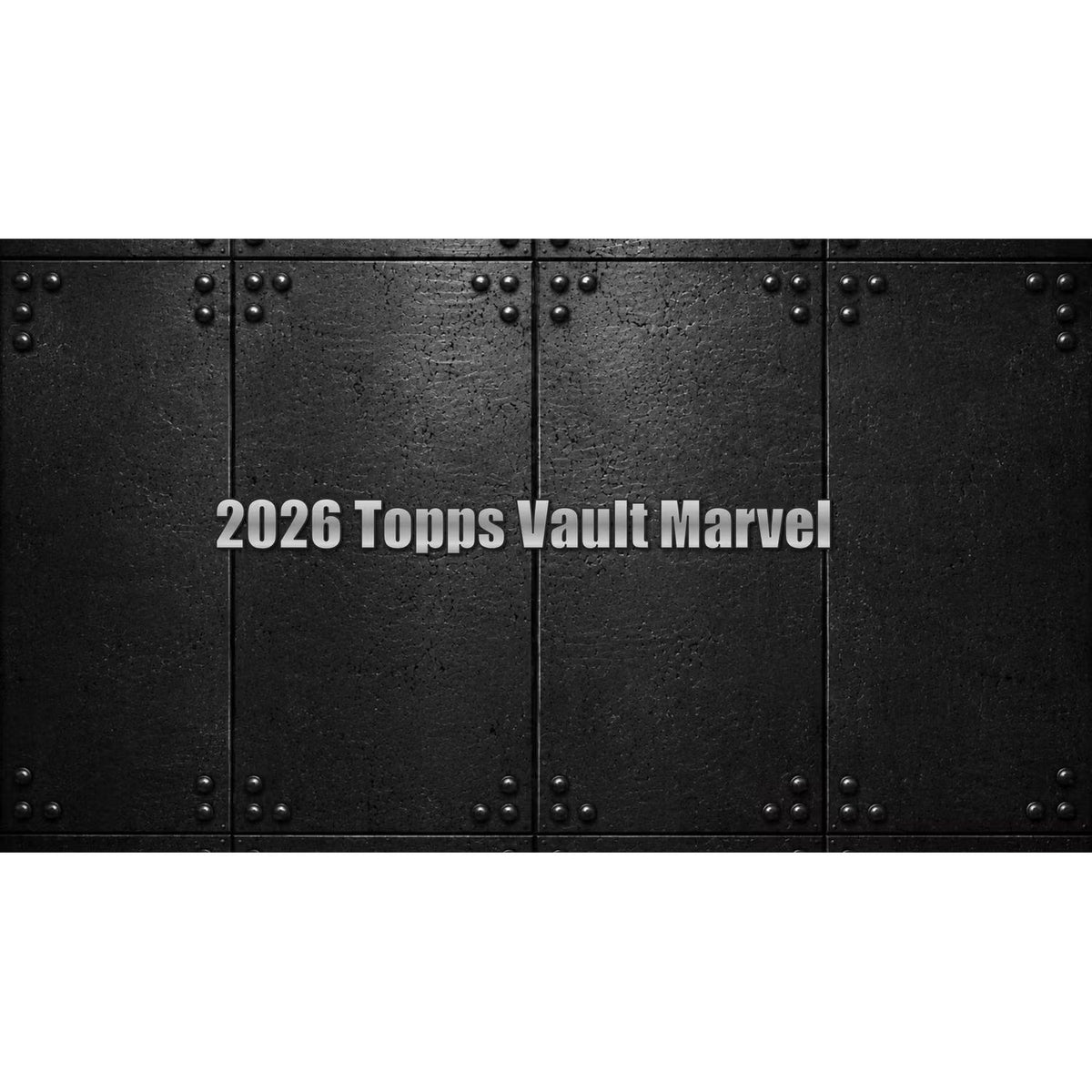 2026 Topps Vault Marvel Hobby Box