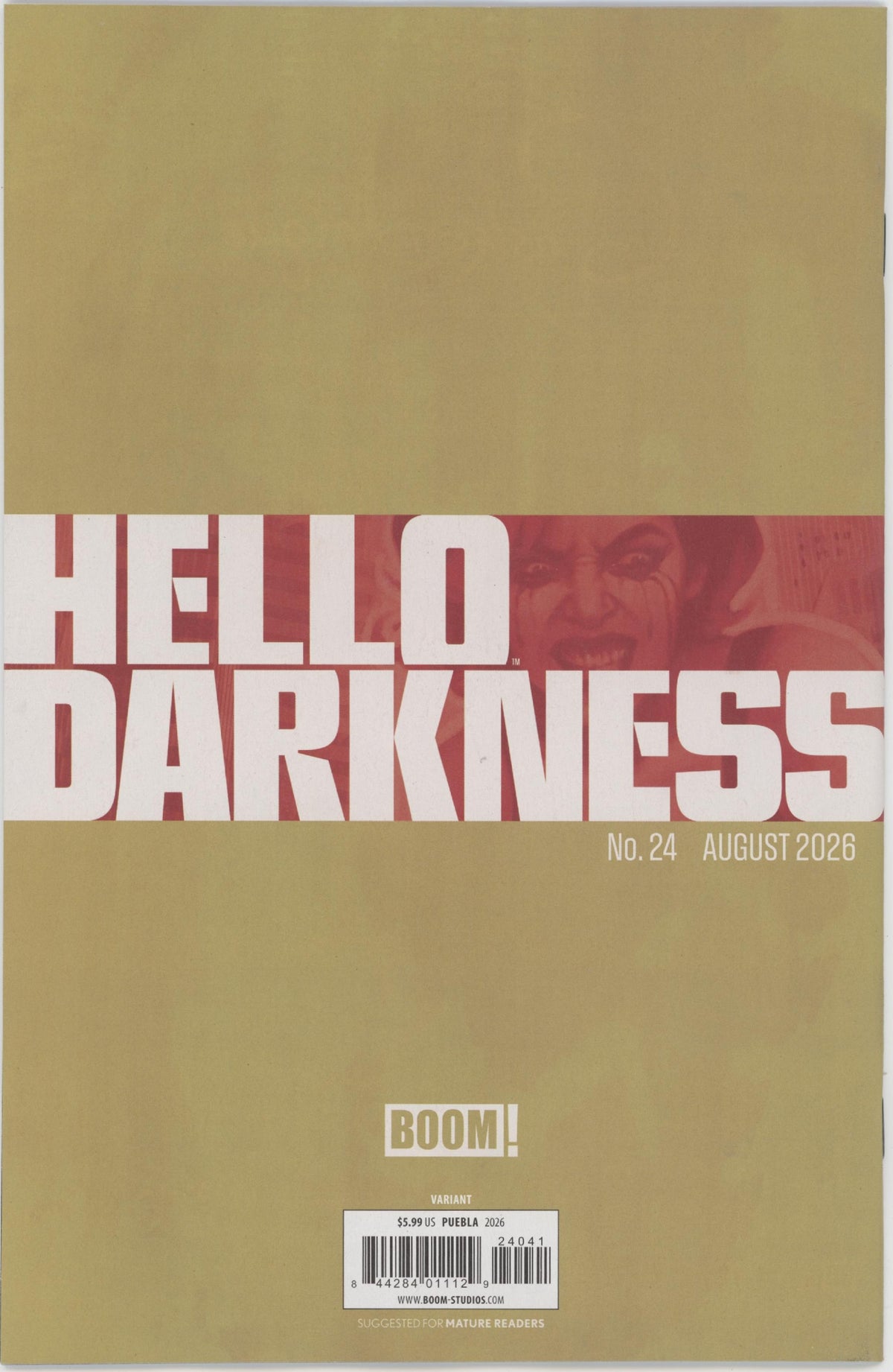 Hello Darkness #24 D 1 in 10 Variant Edition (Full Art, Puebla)