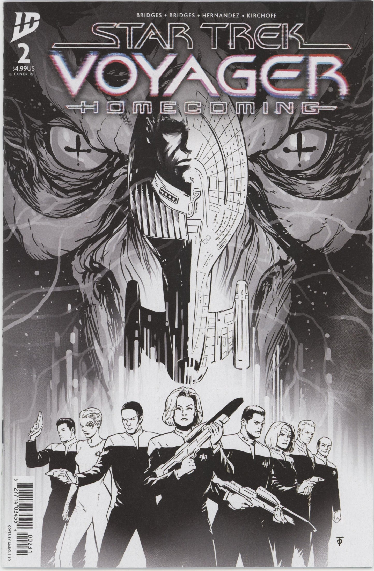 Star Trek: Voyager  Homecoming #2 Variant Ri (10) (To Black & White)