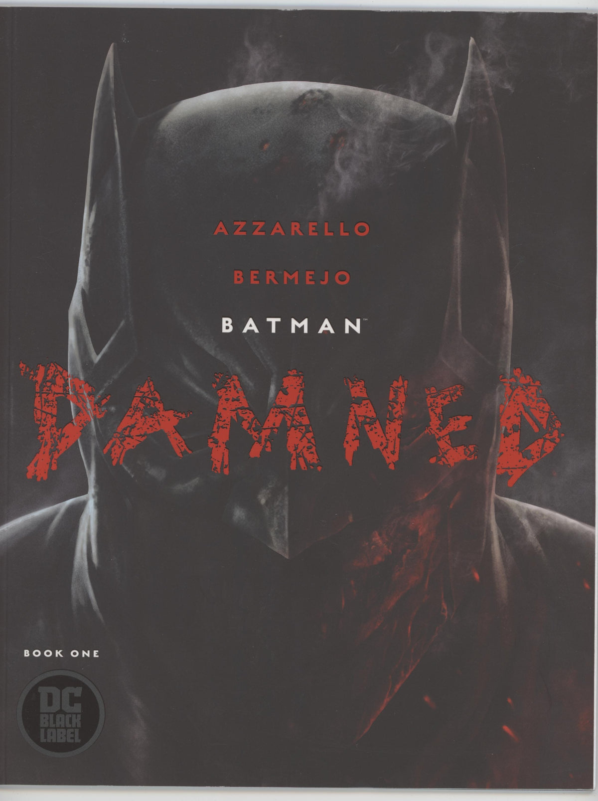 Batman Damned (2018 DC) #1-3 (2 Variants Of Each)