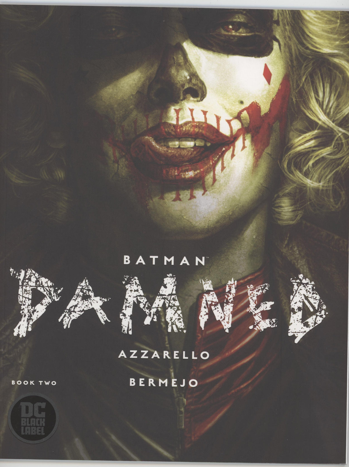 Batman Damned (2018 DC) #1-3 (2 Variants Of Each)