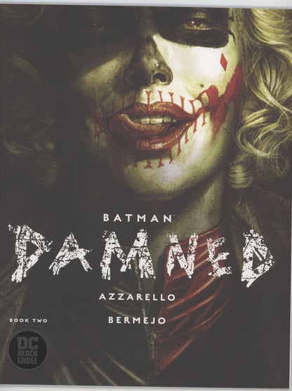 Batman Damned (2018 DC) #1-3 (2 Variants Of Each)