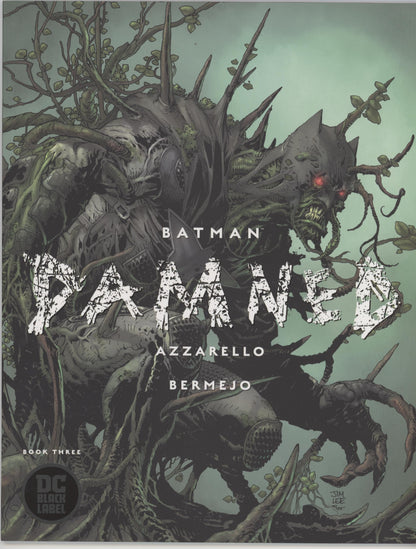Batman Damned (2018 DC) #1-3 (2 Variants Of Each)