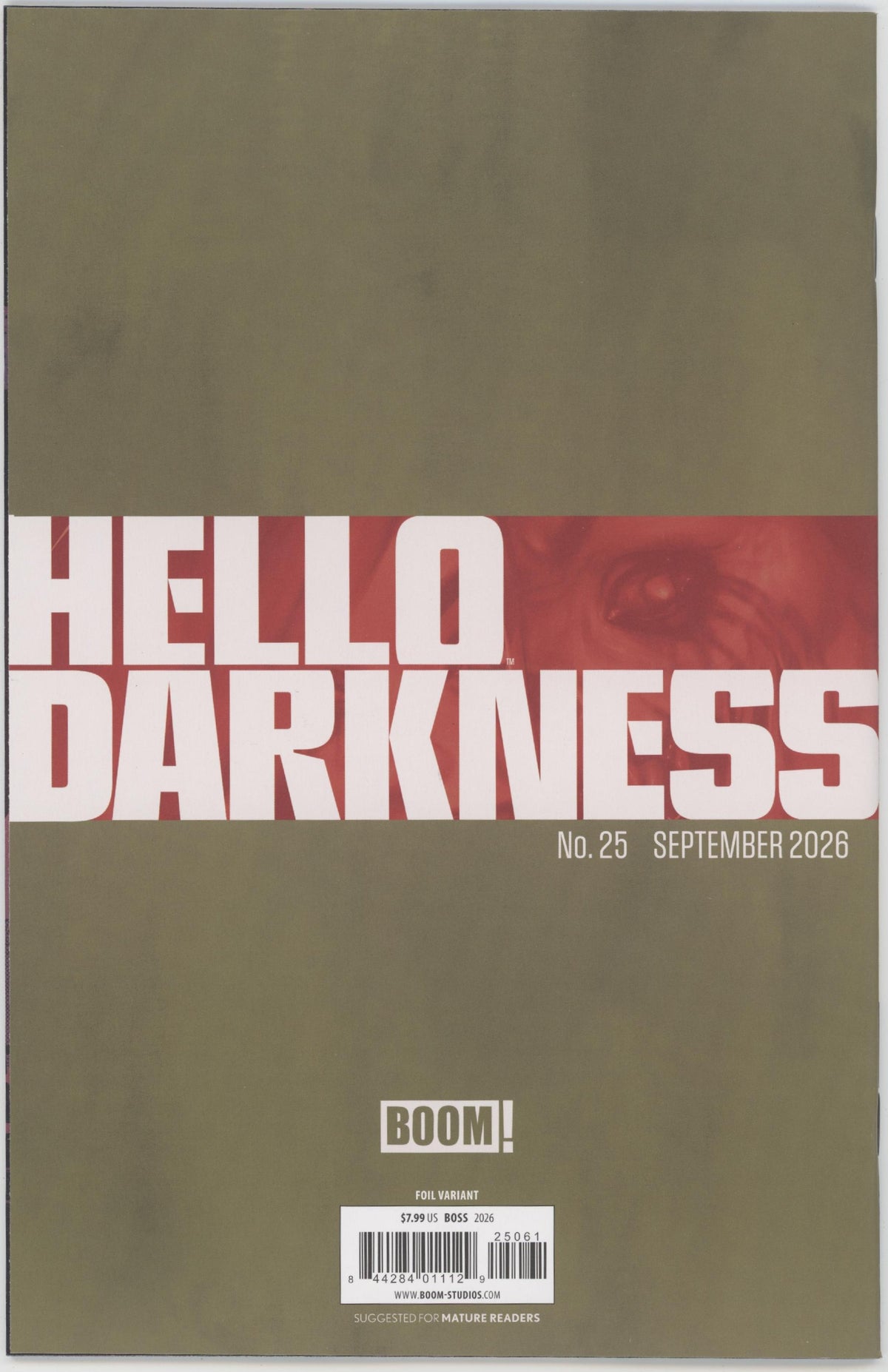 Hello Darkness #25 F 1:15 Variant Edition Blood Foil Variant (Dressed, Foil, Boss)