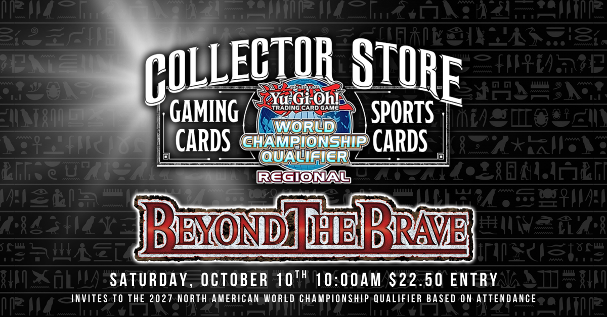 Yu-Gi-Oh! Beyond the Brave Regional Tournament!!