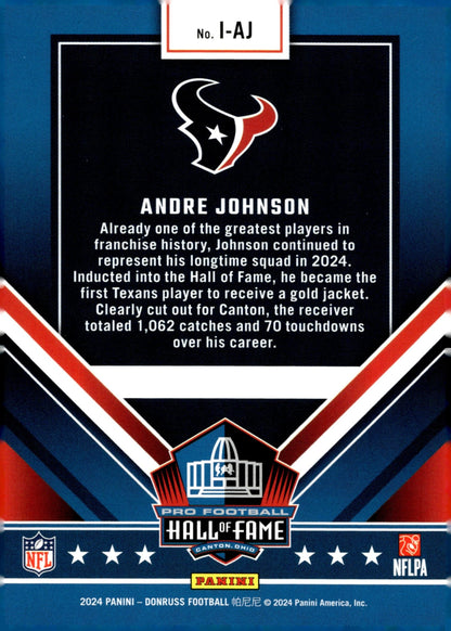 Andre Johnson 2024 Panini Donruss Inducted Hall of Fame #I - AJ #1 - Collector Store LLC