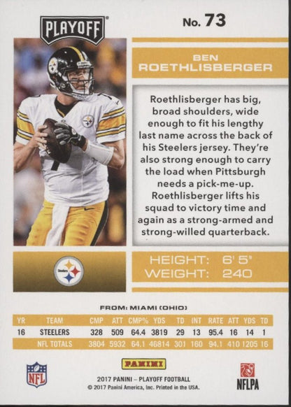 Ben Roethlisberger 2017 Panini Playoff 1st Down 18/99 #73 - Collector Store LLC