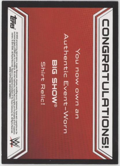 Big Show 2014 Topps WWE Shirt Swatch Card - Collector Store LLC