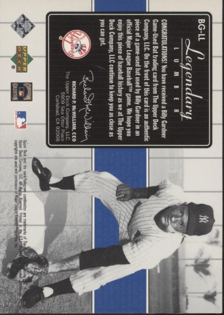 Billy Gardner 2000 Upper Deck Yankees Legends Legendary Lumber Relic #BG - LL - Collector Store LLC