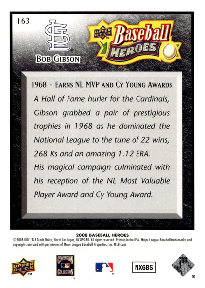 Bob Gibson 2008 Upper Deck Baseball Heroes 163 - Collector Store LLC