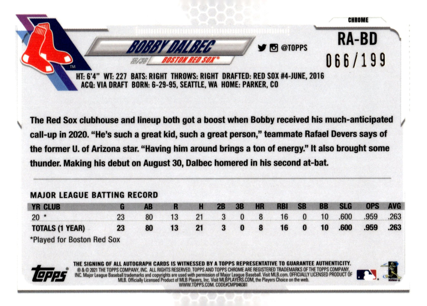 Bobby Dalbec 2021 Topps Chrome Aqua Refractor RC Auto 066/199 #RA - BD - Collector Store LLC