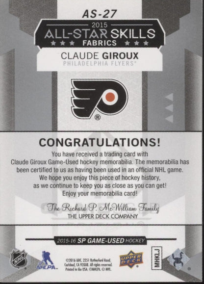 Claude Giroux 2015 - 16 Upper Deck SP Game - Used All Star Skills Swatch AS - 27 - Collector Store LLC