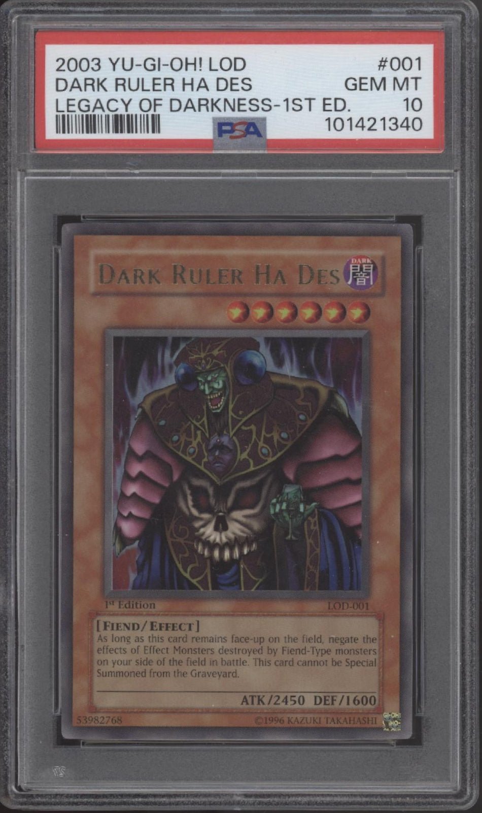 Dark Ruler Ha Des Yu - Gi - Oh! Legacy of Darkness 1st Edition #001 PSA 10 - Collector Store LLC