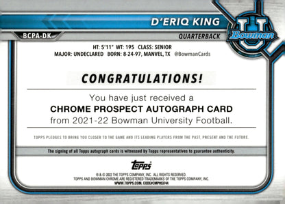 D'Eriq King 2022 Bowman Chrome University Prospects Auto Refractor #BCPA - DK - Collector Store LLC