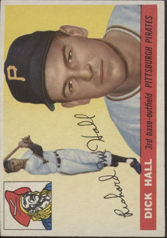 Dick Hall 1955 Topps RC #126 Pittsburgh Pirates EX - Collector Store LLC