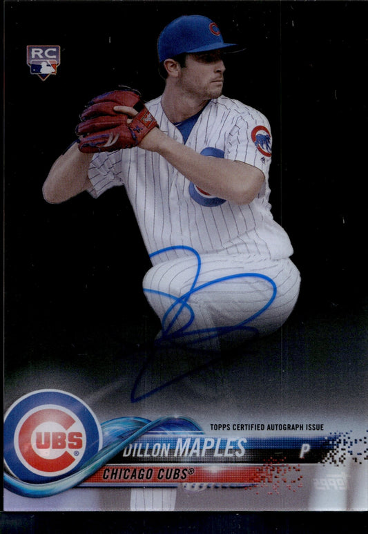 Dillon Maples 2018 Topps Clearly Authentic RC Auto #CAA - DM - Collector Store LLC