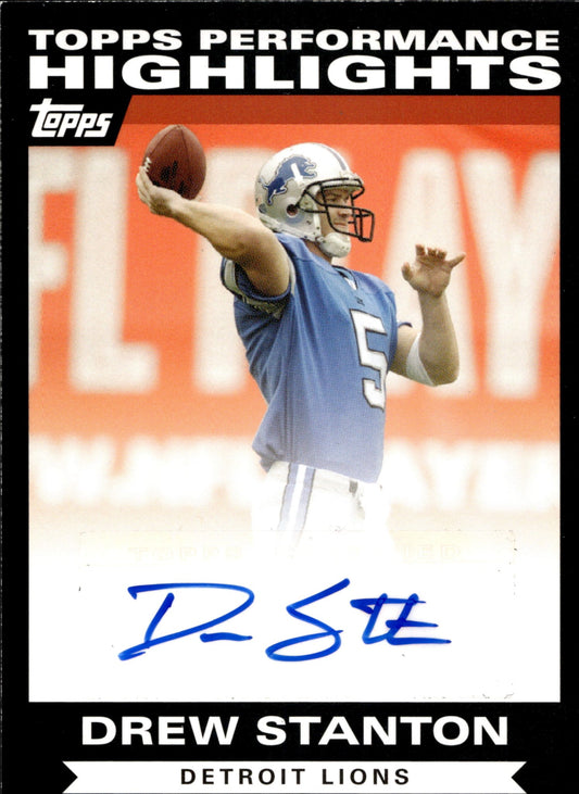 Drew Stanton 2007 Topps Performance Highlights Auto #THADS - Collector Store LLC