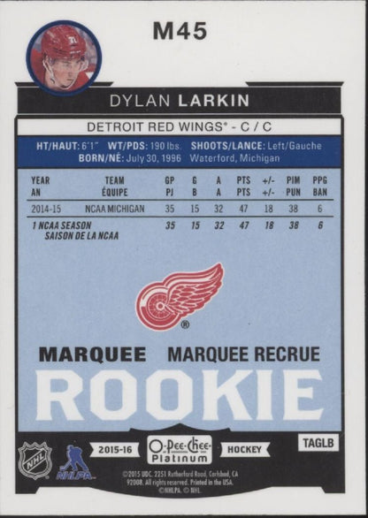 Dylan Larkin 2015 - 16 O - Pee - Chee Platinum Marquee RC M45 - Collector Store LLC