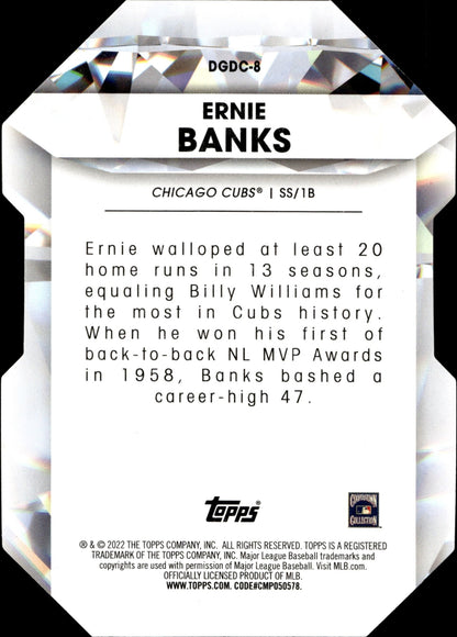 Ernie Banks 2022 Topps Series 1 Diamond Greats Die - Cut DGDC - 8 2 - Collector Store LLC